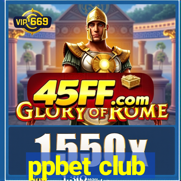 ppbet club
